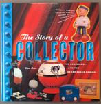 The story of a collector, the beginning and the never ending, Ophalen of Verzenden, Gelezen