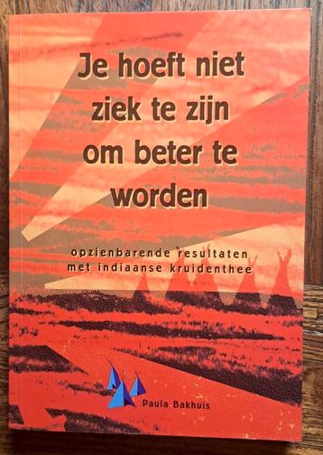 Je hoeft niet ziek te zijn om beter te worden kruidenthee beschikbaar voor biedingen