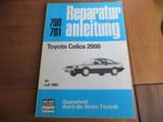 Reparaturanleitung vraagbaak Toyota Celica 2000 1981, Auto diversen, Handleidingen en Instructieboekjes, Ophalen of Verzenden