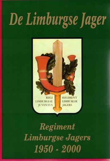 De Limburgse Jager. Regiment Limburgse Jagers 1950-2000 beschikbaar voor biedingen