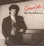 Gerard Joling No More Bolero's Vinyl single, Ophalen of Verzenden, Zo goed als nieuw, Pop, Single