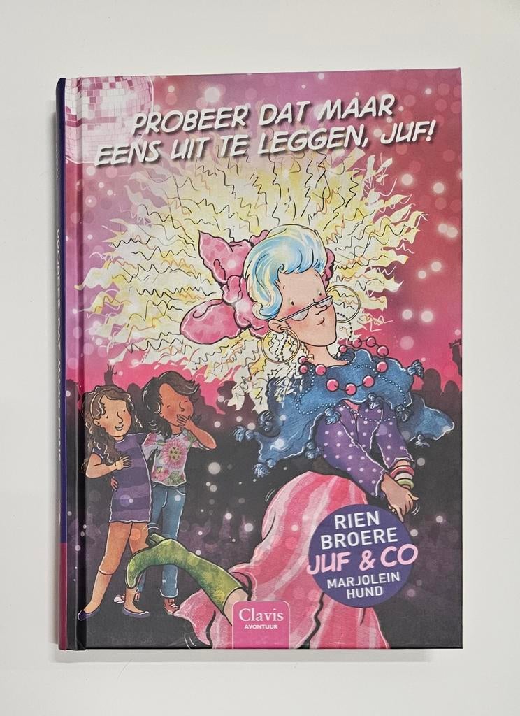 Rien Broere - Probeer dat maar eens uit te leggen, juf, Ophalen of Verzenden, Zo goed als nieuw, Rien Broere