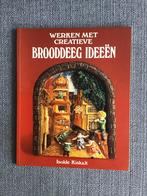 Boek: werken met creatieve brooddeeg ideeën, Ophalen of Verzenden, Gelezen, Overige onderwerpen