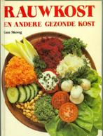 Rauwkost en andere gezonde kost - Gun Skoog (qwe, Ophalen of Verzenden, Gelezen