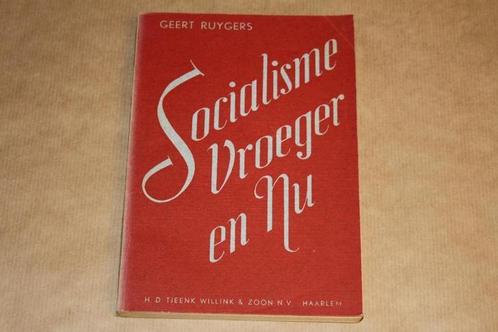 Socialisme, vroeger en nu - Geert Ruygers - 1945, Boeken, Politiek en Maatschappij, Gelezen, Maatschappij en Samenleving, Nederland