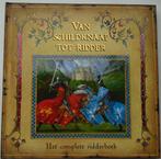 VAN SCHILDKNAAP TOT RIDDER 9789000037575, Ophalen of Verzenden, Zo goed als nieuw