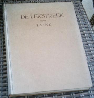 De Lekstreek. Teunis Vink. 1926. beschikbaar voor biedingen