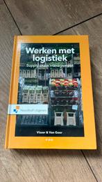 Ad van Goor - Werken met Logistiek, Ad van Goor; Hessel Visser, Sociale wetenschap, Ophalen of Verzenden, Zo goed als nieuw