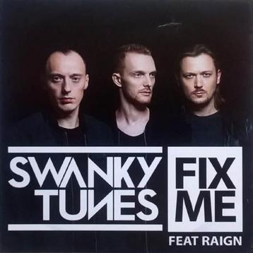 Swanky Tunes feat. Raign - Fix Me (PROMO) beschikbaar voor biedingen