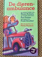 Boek met CD: De dierenambulance, Boeken, Ophalen of Verzenden, Zo goed als nieuw, Marjet Huiberts; Philip Hopman; Frank Groothof