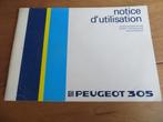 Instructiboek Peugeot 305, 305 Break 1984, Auto diversen, Handleidingen en Instructieboekjes, Ophalen of Verzenden