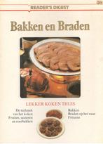 Bakken en braden; Lekker koken thuis / Reader's Digest., Ophalen of Verzenden, Zo goed als nieuw, Nederland en België