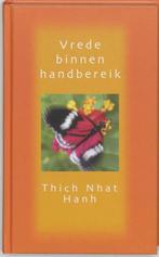 Vrede binnen handbereik - Thich Nhat Hanh, Boeken, Zo goed als nieuw, Verzenden