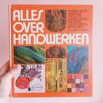 Boek Alles over handwerken 1974, Boeken, Ophalen of Verzenden, Zo goed als nieuw, G. Blomkvist, Overige onderwerpen