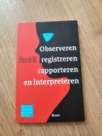 Observeren, registreren, rapporteren en interpreteren, Ophalen, Zo goed als nieuw, Petra de Bil