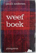 Paulli Andersen: WEEFBOEK., Ophalen of Verzenden, Gelezen, Overige onderwerpen