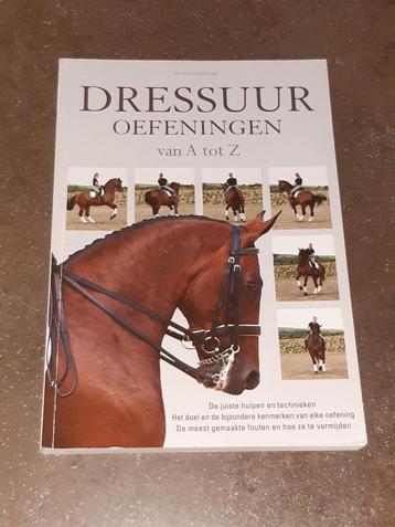Paard dressuur oefeningen van a tot z nieuwstaat beschikbaar voor biedingen