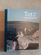Tot aan de overkant, Ophalen of Verzenden, Zo goed als nieuw, Maatschappij en Samenleving, Nederland