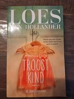 Loes den Hollander - Troostkind, Loes den Hollander, Ophalen of Verzenden, Zo goed als nieuw, Nederland