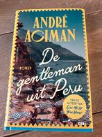 De Gentleman uit Peru - André Aciman, Ophalen of Verzenden, Zo goed als nieuw, Nederland
