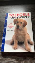 Gwen Bailey - Toepoels puppywijzer, Honden, Ophalen of Verzenden, Zo goed als nieuw, Gwen Bailey