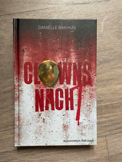 Clownsnacht van Daniëlle Bakhuis, Boeken, Kinderboeken | Jeugd | 13 jaar en ouder, Zo goed als nieuw, Ophalen of Verzenden