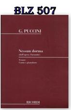 BLZ507 Bladmuziek G. Puccini - Nessun Dorma, Muziek en Instrumenten, Bladmuziek, Zang, Ophalen of Verzenden, Zo goed als nieuw