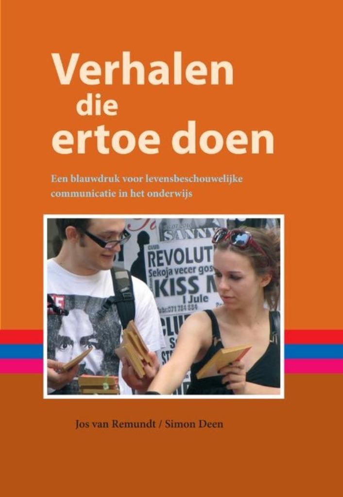Verhalen die ertoe doen, Jos van Remundt, Echelon 2011, Boeken, Studieboeken en Cursussen, Zo goed als nieuw, HBO, Alpha, Ophalen of Verzenden