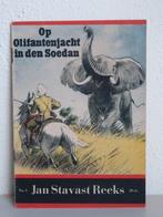 Op olifantenjacht in den Soedan - Jan Stavast Reeks (1942), Ophalen of Verzenden, Overige typen