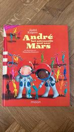 André Kuipers - Andre het astronautje gaat naar Mars, Fictie algemeen, Ophalen of Verzenden, Zo goed als nieuw, André Kuipers; Natascha Stenvert