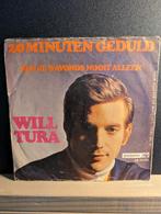 Will Tura - 20 minuten geduld, Cd's en Dvd's, Vinyl | Nederlandstalig, Gebruikt, Ophalen of Verzenden