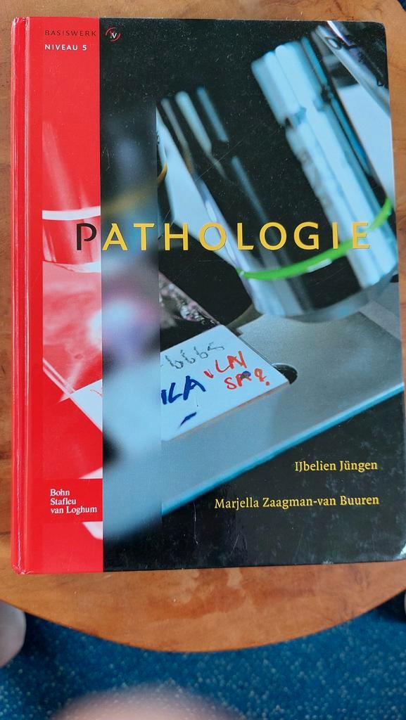 Pathologie - Ijbelien Jungen & Marjella Zaagman, Boeken, Studieboeken en Cursussen, Gelezen, HBO, Beta, Ophalen of Verzenden