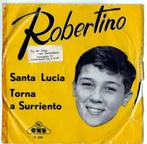 robertino: santa lucia., Ophalen of Verzenden, Gebruikt, Pop