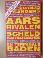 Ewoud Sanders - Aartsrivalen,scheldkanonades en terminale, Boeken, Ophalen of Verzenden, Zo goed als nieuw, Nederlands