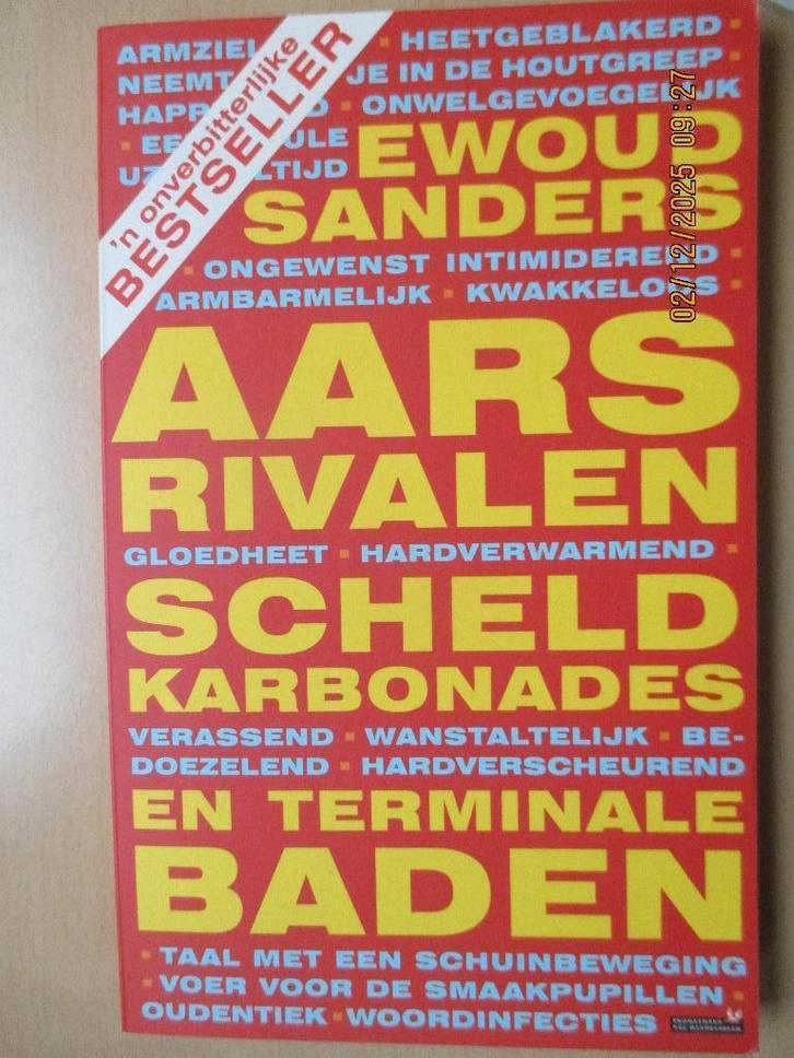 Ewoud Sanders - Aartsrivalen,scheldkanonades en terminale, Boeken, Taal | Overige Talen, Zo goed als nieuw, Ophalen of Verzenden