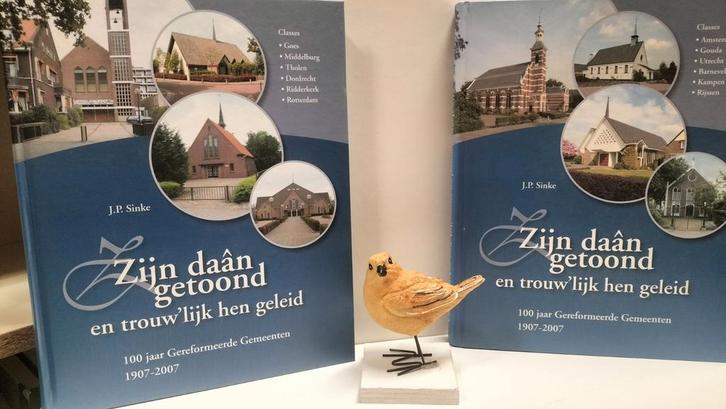 Sinke, J.P.; Zijn daan getoond en trouw’lijk hen geleid 1en2, Boeken, Godsdienst en Theologie, Gelezen, Christendom | Protestants