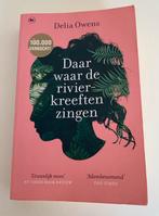 Delia Owens - Daar waar de rivierkreeften zingen, Gelezen, Delia Owens, Ophalen of Verzenden, Nederland