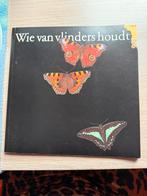 Wie van vlinders houdt, Boeken, Ophalen, Zo goed als nieuw