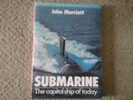 Submarine - the capital ship of today (1986; onderzeeboten), Gelezen, Marine, Ophalen of Verzenden, 1945 tot heden