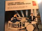 Cherry Wainer - Magic Hammond Organ LP, Ophalen of Verzenden, 1960 tot 1980, Gebruikt, 12 inch
