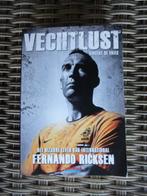 Fernando Ricksen  / Vechtlust, Boeken, Ophalen of Verzenden, Gelezen, Vincent de Vries, Balsport