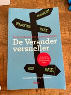 De Veranderversneller - Kilian Bennebroek Gravenhorst, Boeken, Ophalen of Verzenden, Zo goed als nieuw, Management