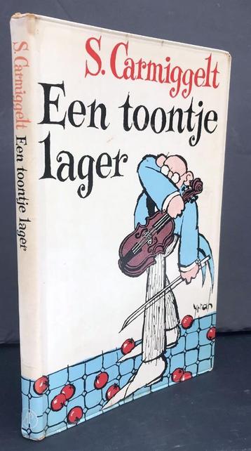 Carmiggelt, S. - Een toontje lager (1969)   beschikbaar voor biedingen