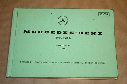 Mercedes Benz Type 190 B - Catalogus 1959 !!, Auto diversen, Handleidingen en Instructieboekjes, Ophalen of Verzenden