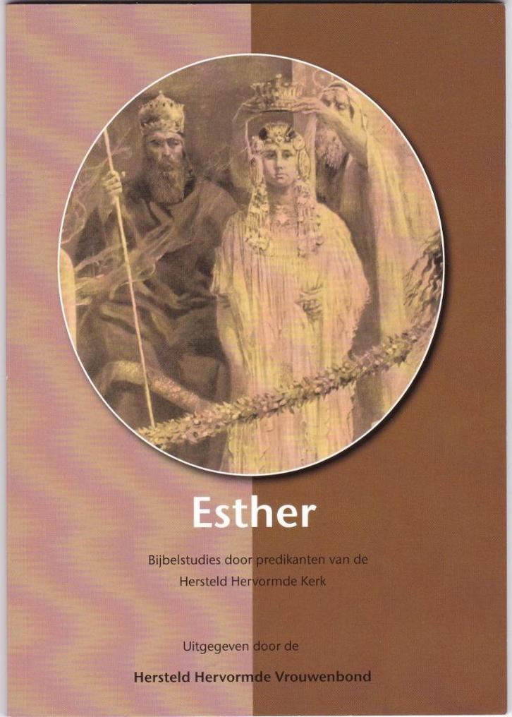 HHK Vrouwenbond – Esther (Bijbelstudies + vragen), Boeken, Godsdienst en Theologie, Nieuw, Christendom | Protestants, Ophalen of Verzenden