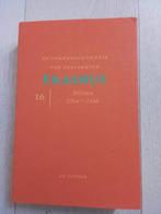 Desiderius Erasmus : De correspondentie van D. Erasmus 16, Ophalen of Verzenden, Zo goed als nieuw, Overige onderwerpen