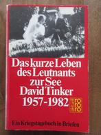 Kurze Leben des Leutnants zur See David Tinker Kriegstagebuc, Ophalen of Verzenden, 1945 tot heden, Gelezen