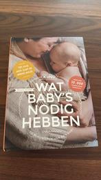 Melanie Visscher - Wat baby’s nodig hebben, Ophalen of Verzenden, Zo goed als nieuw, Melanie Visscher