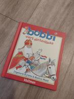 Bobbi viert Sinterklaas voorleesboekje rijm, Boeken, Ophalen of Verzenden, 2 tot 3 jaar