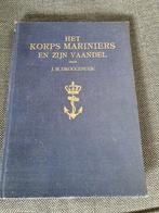 Het korps mariniers en zijn vaandel J.M Droogendijk 1930, Verzamelen, Militaria | Algemeen, Nederland, Boek of Tijdschrift, Ophalen of Verzenden